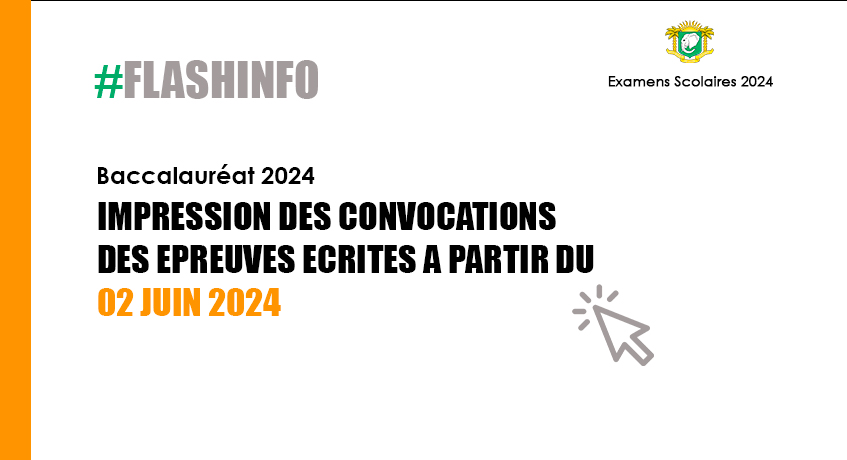 FlashInfo  :: Convocation du BAC 2024