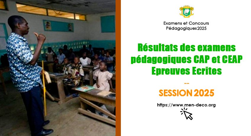 Résultats CAP et CEAP Epreuves Ecrites Session 2025