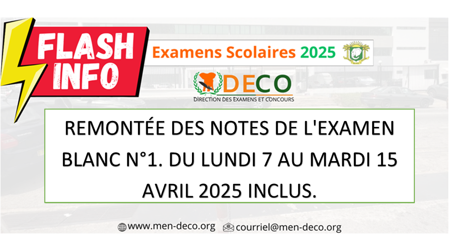 CEPE 2025 :: REMONTÉE DES NOTES DE L'EXAMEN BLANC N°1. DU LUNDI 7 AU MARDI 15 AVRIL 2025 INCLUS.