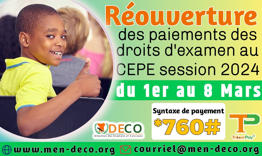 Réouverture des paiements des droits d'examen au CEPE session 2024 du 1er au 8 mars