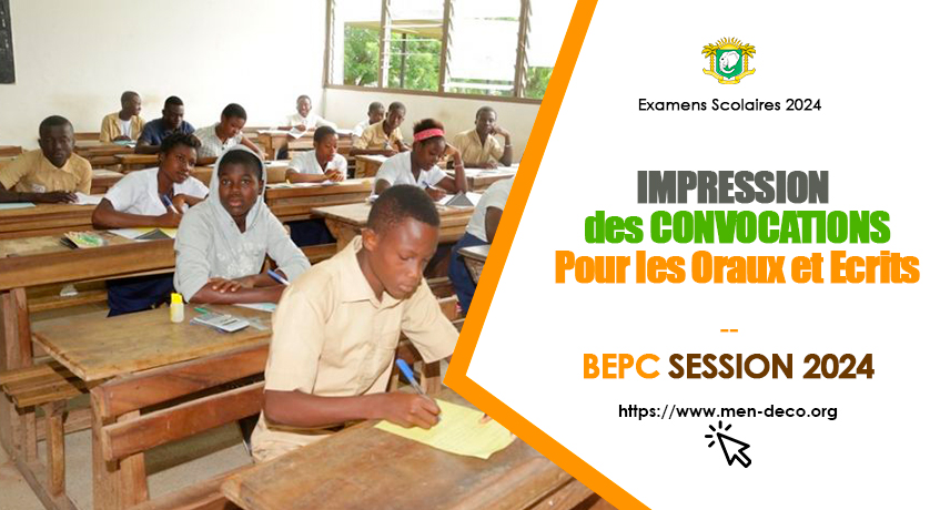 BEPC Session 2024 :: Impression des convocations pour les oraux et écrits