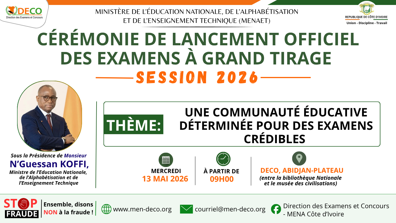 CÉRÉMONIE DE LANCEMENT OFFICIEL DES EXAMENS À GRAND TIRAGE SESSION 2026
